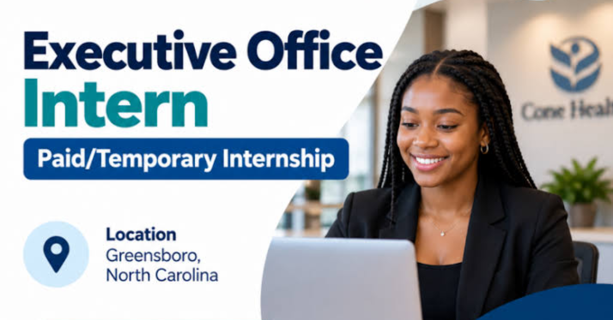 Cone Health Executive Office Intern