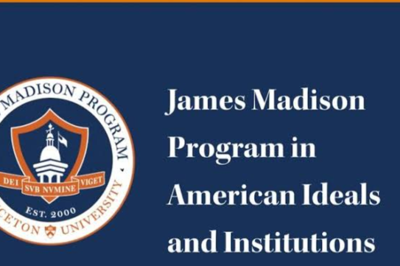Call for Applications: Princeton University James Madison Program Visiting Fellows 2027–2028 ($85,000 – $100,000 salary range)