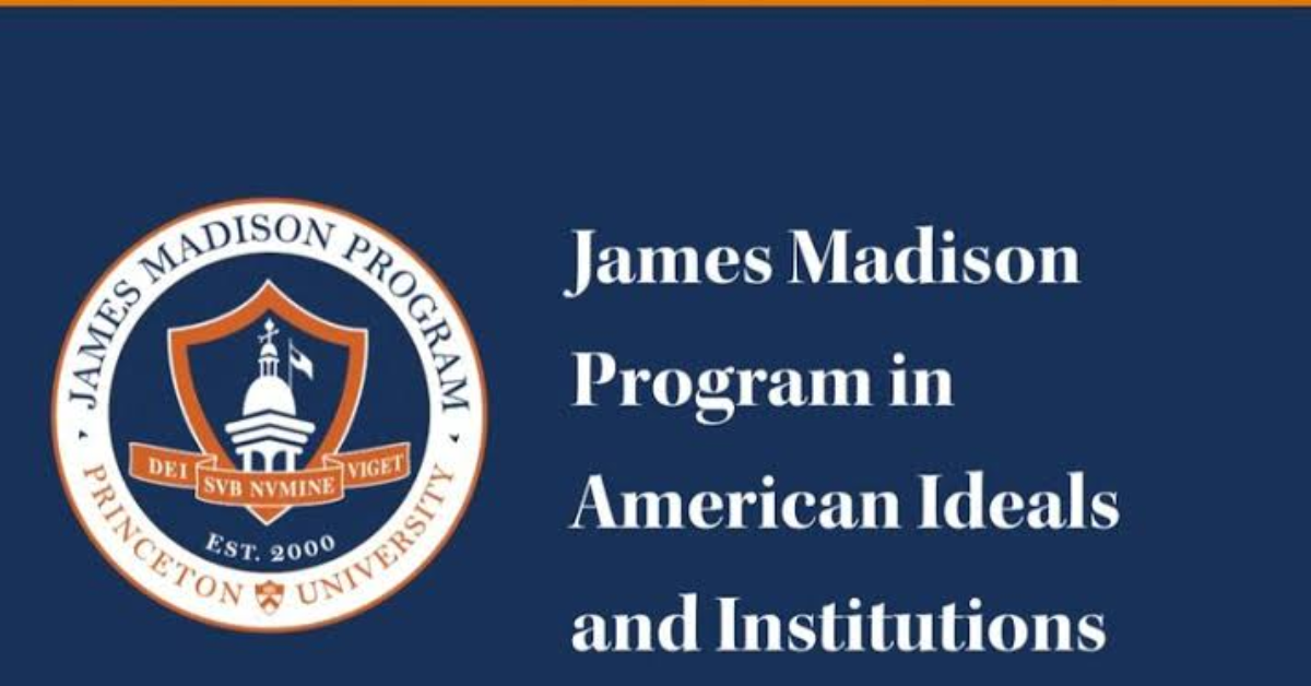 Princeton University James Madison Program Visiting Fellows