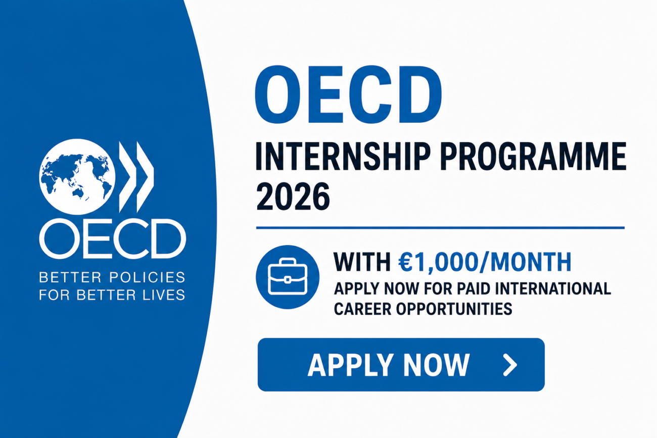 OECD Internship Programme 2026 with €1,000/Month – Apply Now for Paid International Career Opportunities