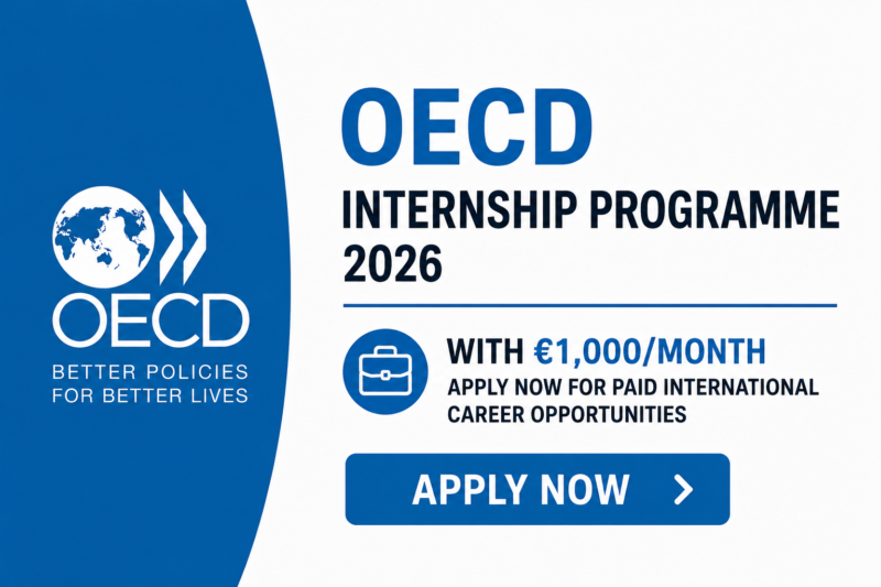 OECD Internship Programme 2026 with €1,000/Month – Apply Now for Paid International Career Opportunities