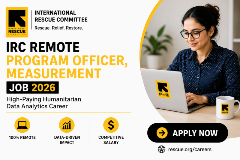 IRC Remote Program Officer, Measurement Job 2026 – High-Paying Humanitarian Data Analytics Career