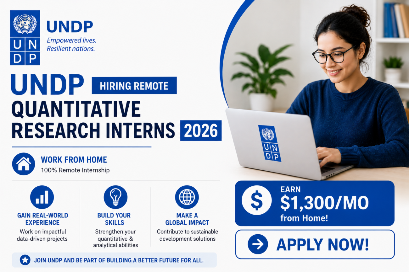 UNDP Hiring Remote Quantitative Research Interns 2026 (Earn $1,300/Mo From Home!)
