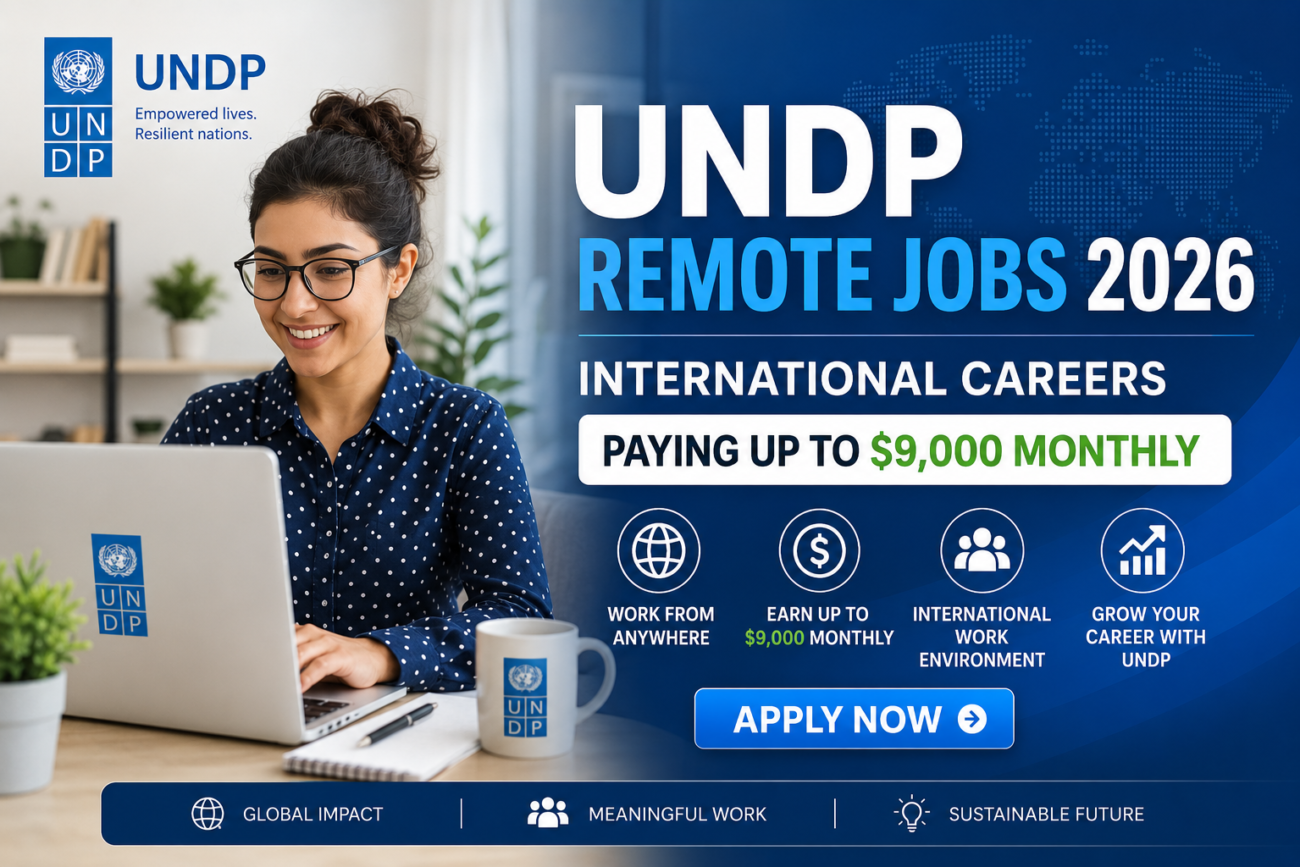 UNDP Remote Jobs 2026 – International Careers Paying Up to $9,000 Monthly