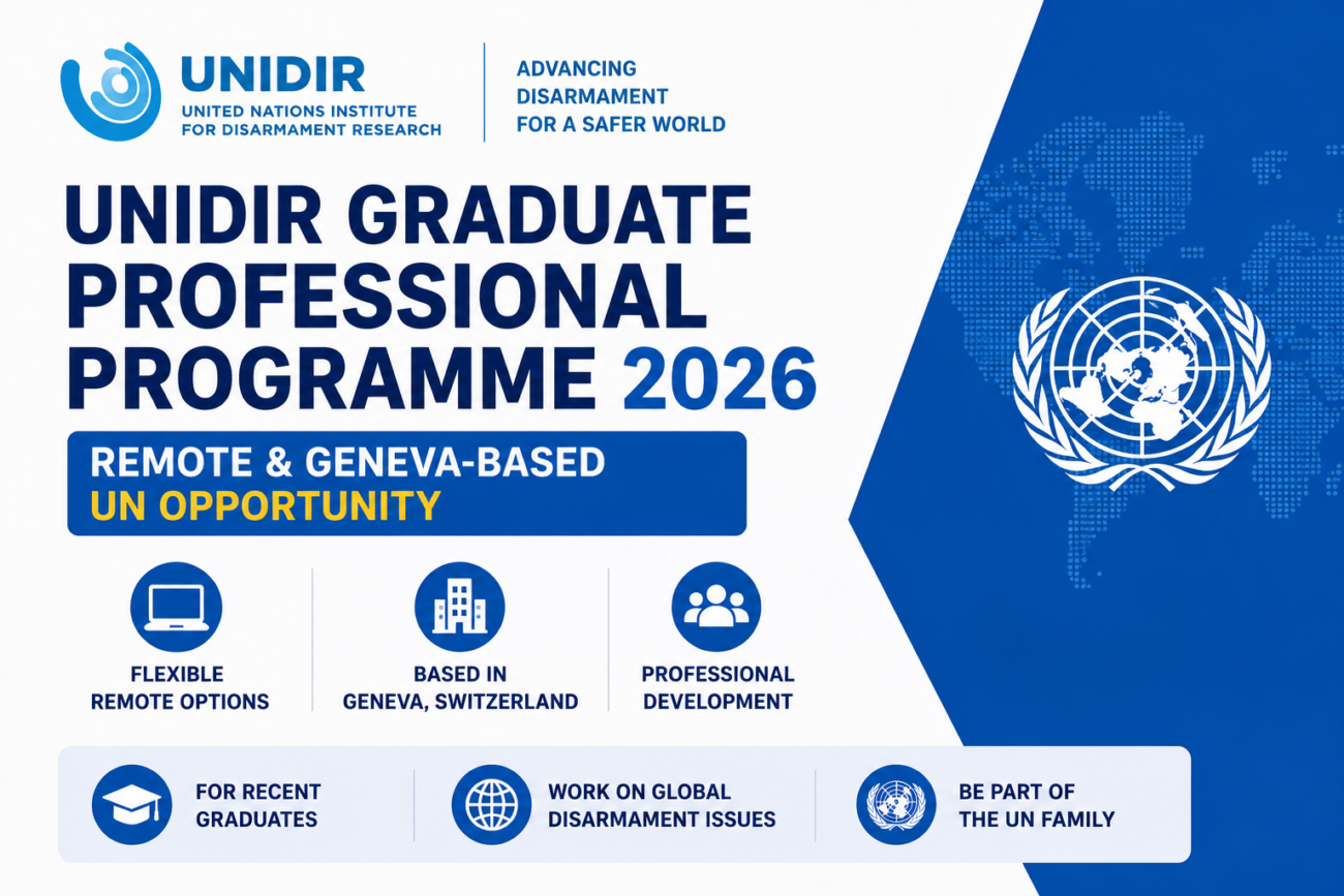 UNIDIR Graduate Professional Programme 2026 — Remote & Geneva-Based UN Opportunity