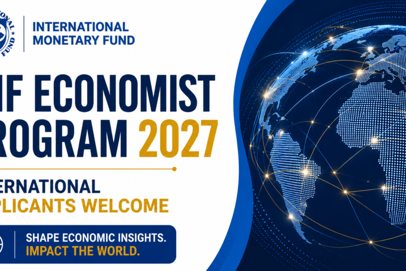 IMF Economist Program 2027 — International Applicants Welcome