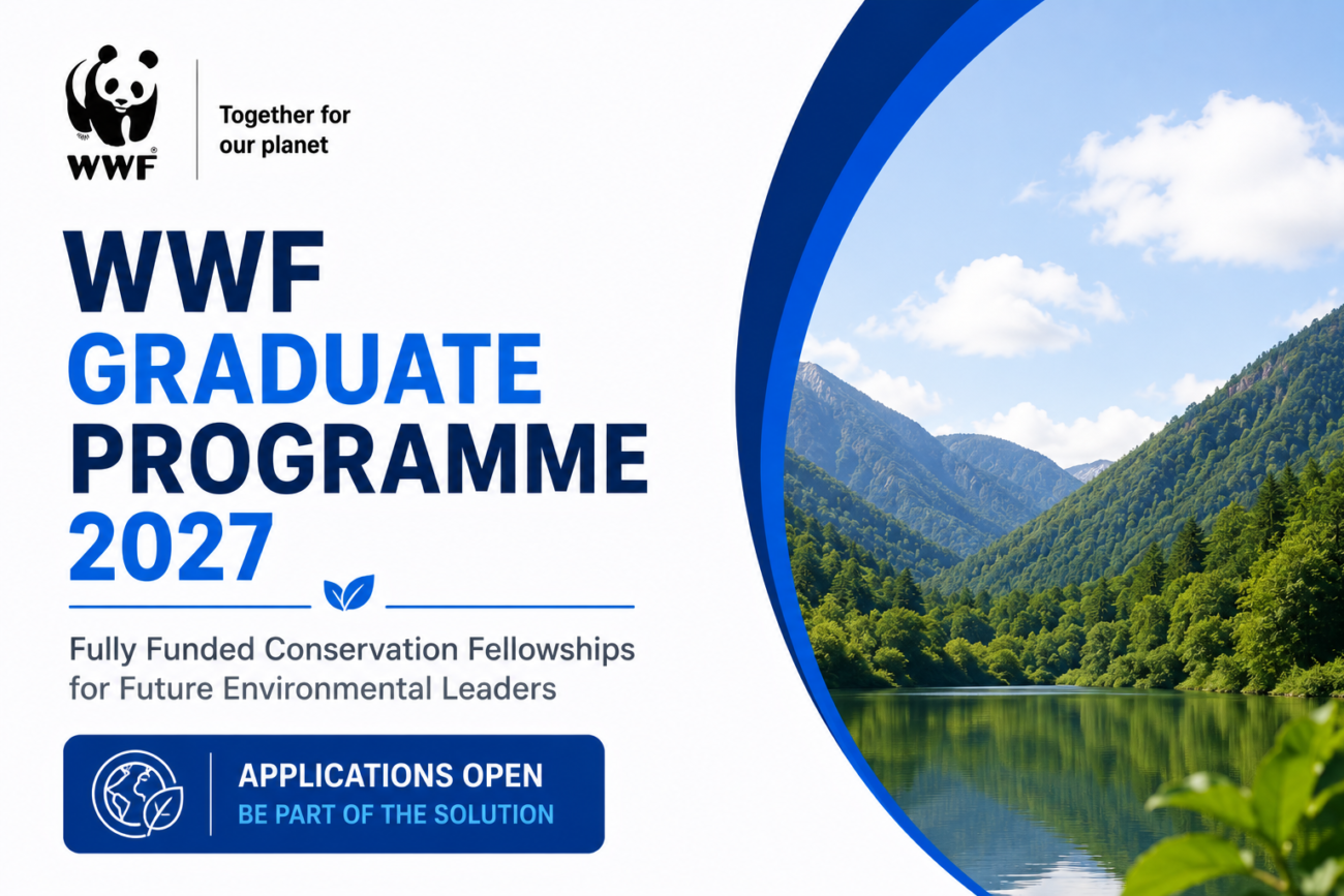 WWF Graduate Programme 2027: Fully Funded Conservation Fellowships for Future Environmental Leaders