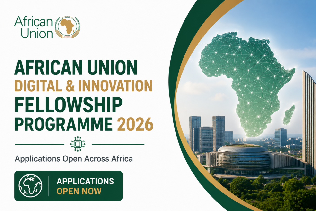 African Union Digital & Innovation Fellowship Programme 2026 Applications Open Across Africa