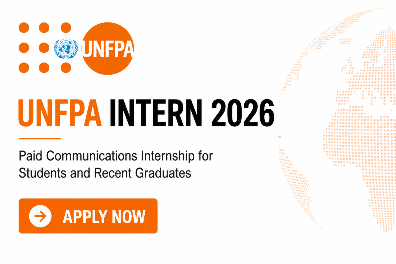 UNFPA Intern 2026: Paid Communications Internship for Students and Recent Graduates
