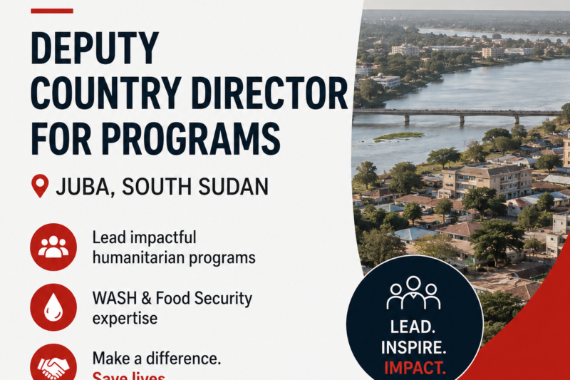 Deputy Country Director for Programs – South Sudan | Solidarités International | Humanitarian Leadership Opportunity