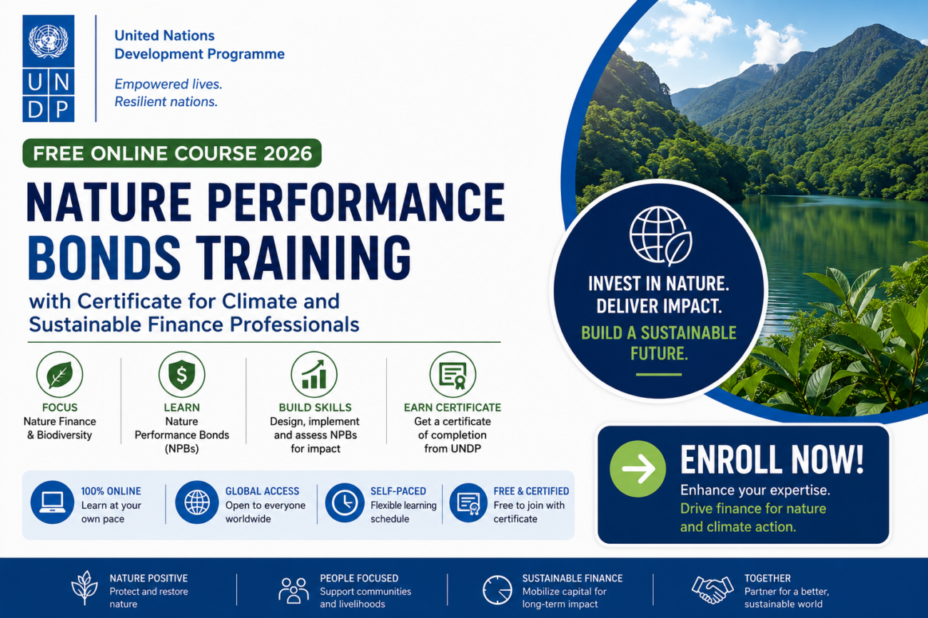 UNDP Free Online Course 2026: Nature Performance Bonds Training with Certificate for Climate and Sustainable Finance Professionals