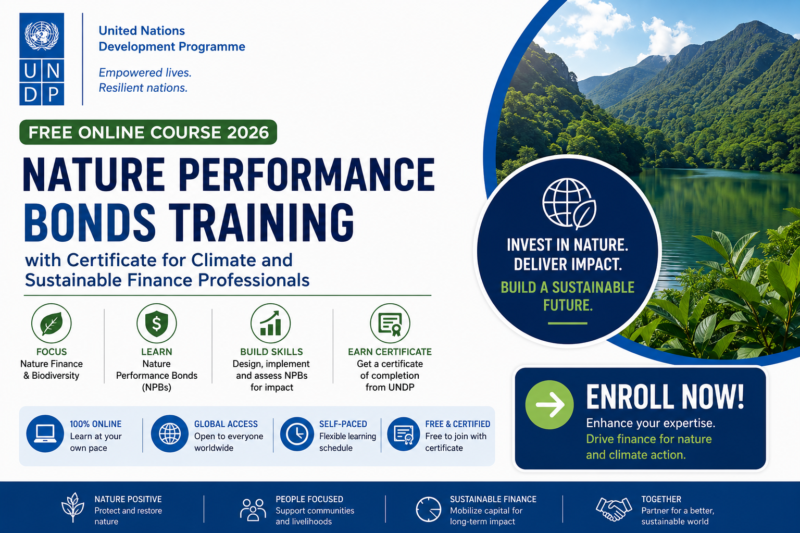 UNDP Free Online Course 2026: Nature Performance Bonds Training with Certificate for Climate and Sustainable Finance Professionals
