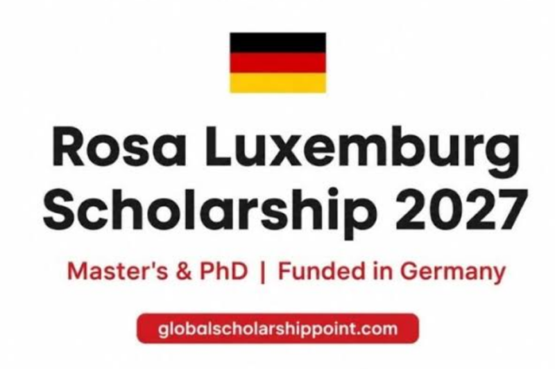 Rosa Luxemburg Stiftung Scholarship 2027 in Germany: Master’s and PhD Scholarships for International Students