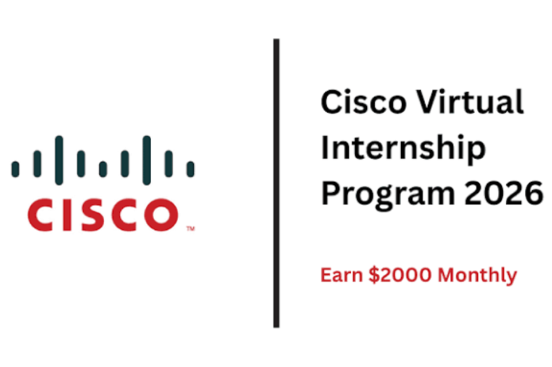 Cisco Virtual Internship 2026 Offers a Remote Learning and Work Experience Opportunity