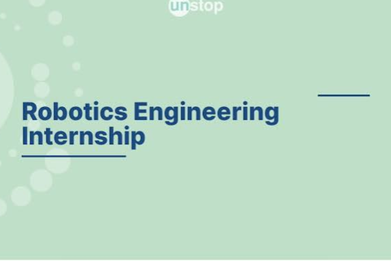 Robotics Internships 2027: Student Opportunities in Automation, Engineering and Artificial Intelligence
