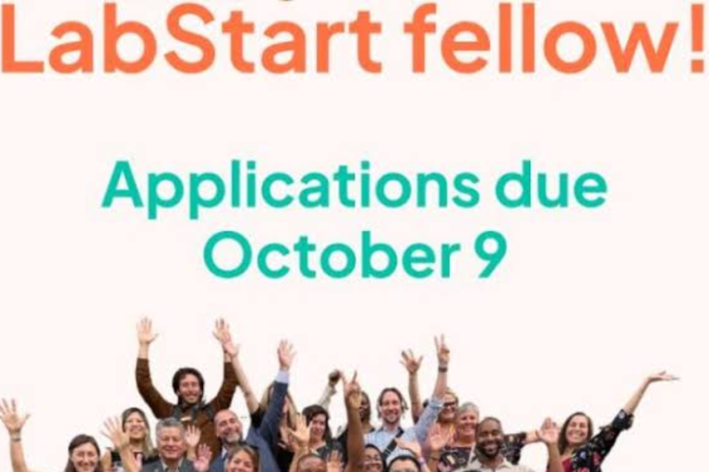 Apply for the LabStart Fellowship 2027: Get Up to $125,000 to Launch a Climate Tech Startup