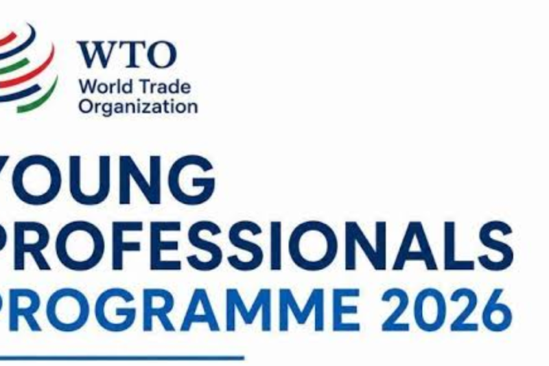 WTO Young Professionals Programme 2026: International Trade Career Opportunity