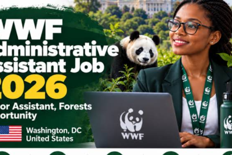 WWF Administrative Assistant Job 2026: Senior Assistant, Forests Opportunity in Washington, DC