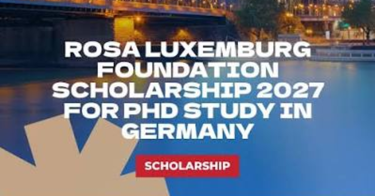 Rosa Luxemburg Foundation Scholarship 2027