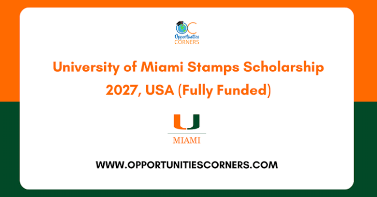 University of Miami Stamps Scholarship 2027