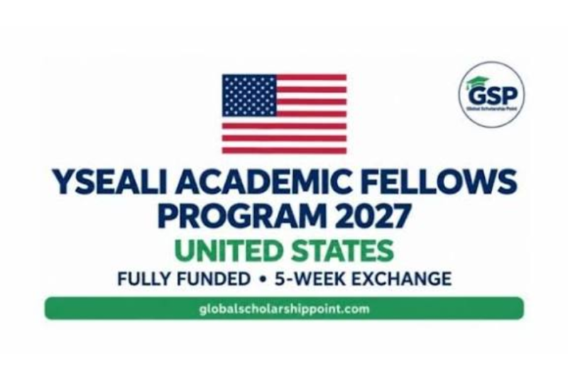 YSEALI Academic Fellows Program 2027 in the USA | Fully Funded