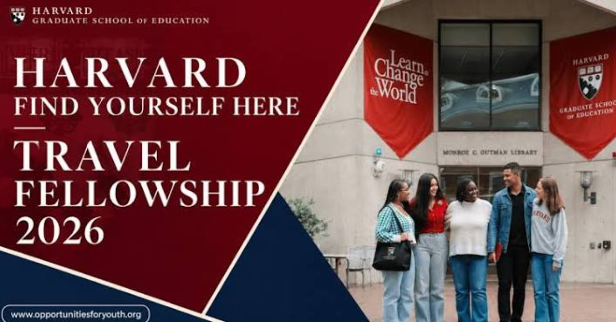 Harvard Find Yourself Here Travel Fellowship 2026