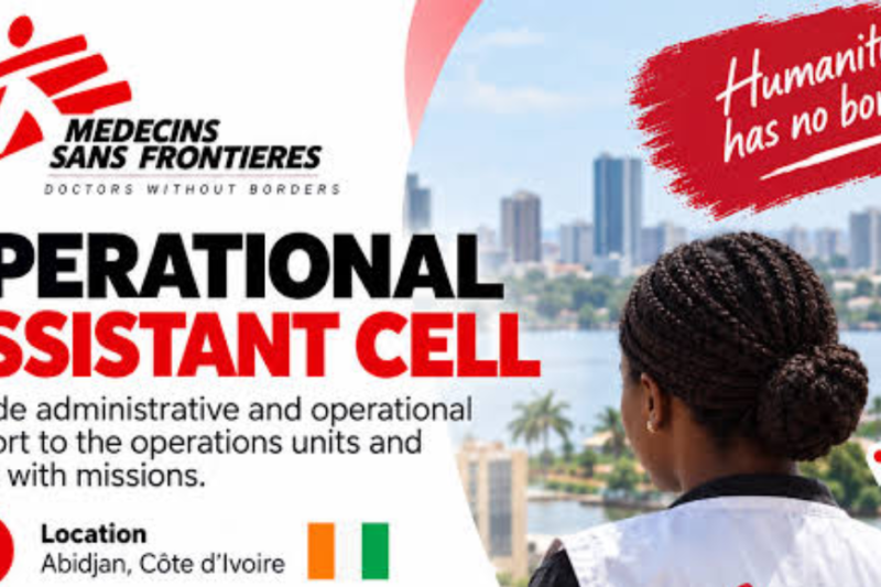 MSF Operational Assistant Cell 2026 in Abidjan, Côte d’Ivoire: Apply Now