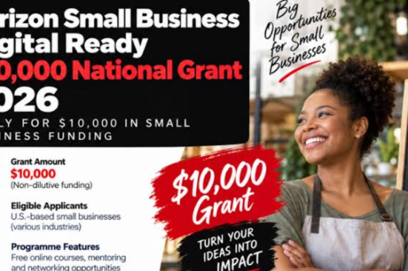 Verizon Small Business Digital Ready $10,000 National Grant 2026: Apply for $10,000 in Small Business Funding