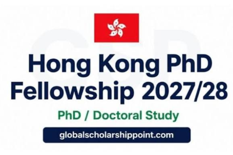 Hong Kong PhD Fellowship Scheme 2027–2028: 400 Fully Funded PhD Opportunities for International Students
