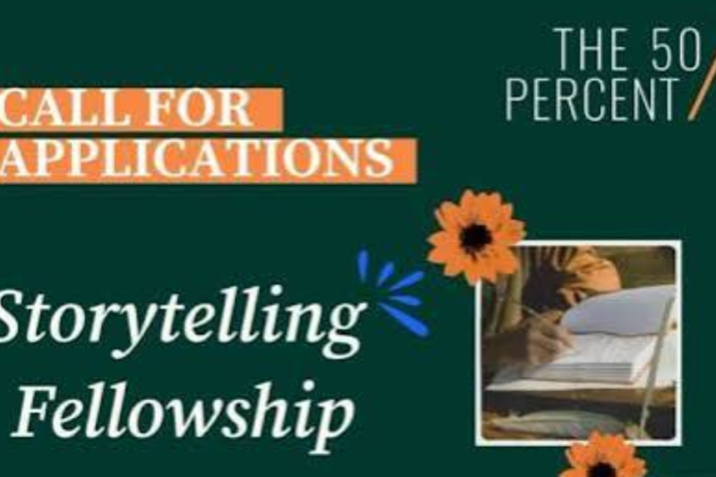 The 50 Percent Storytelling Fellowship 2026: Fully Funded 10-Week Online Programme for Young Changemakers