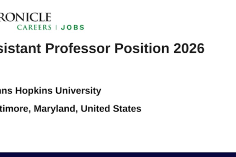 Johns Hopkins University Faculty Recruitment 2026: Assistant Professor Jobs in Political Science, Law, AI, Economics & More in Washington, DC