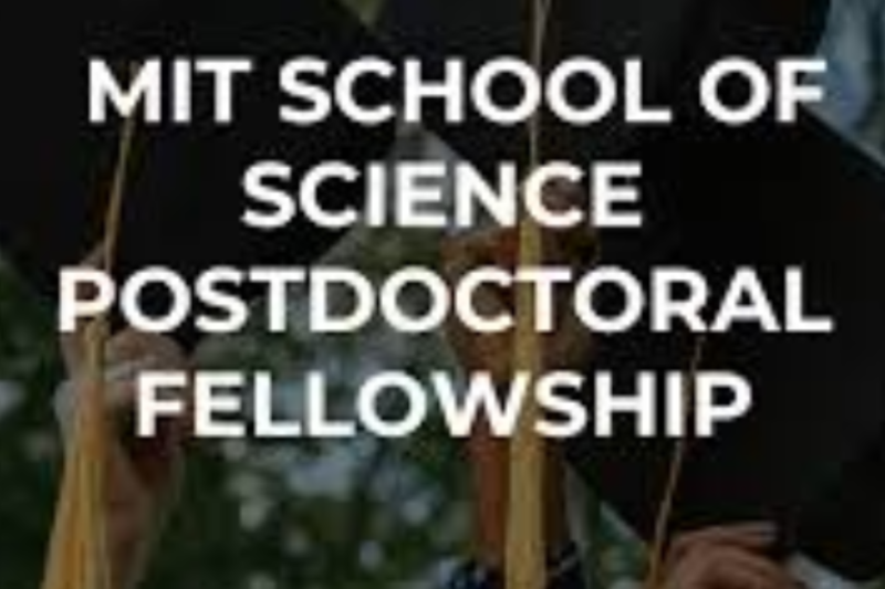 Check Out Now: The MIT School of Science Postdoctoral Fellowship 2027: $88,000 Stipend + $15,000 Research Funding