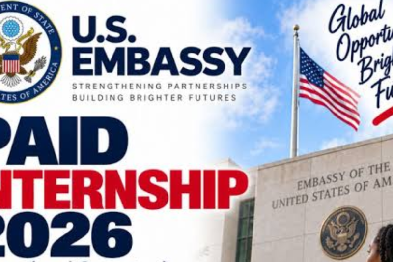 U.S. Embassy Paid Internship 2026: International Opportunity for Students