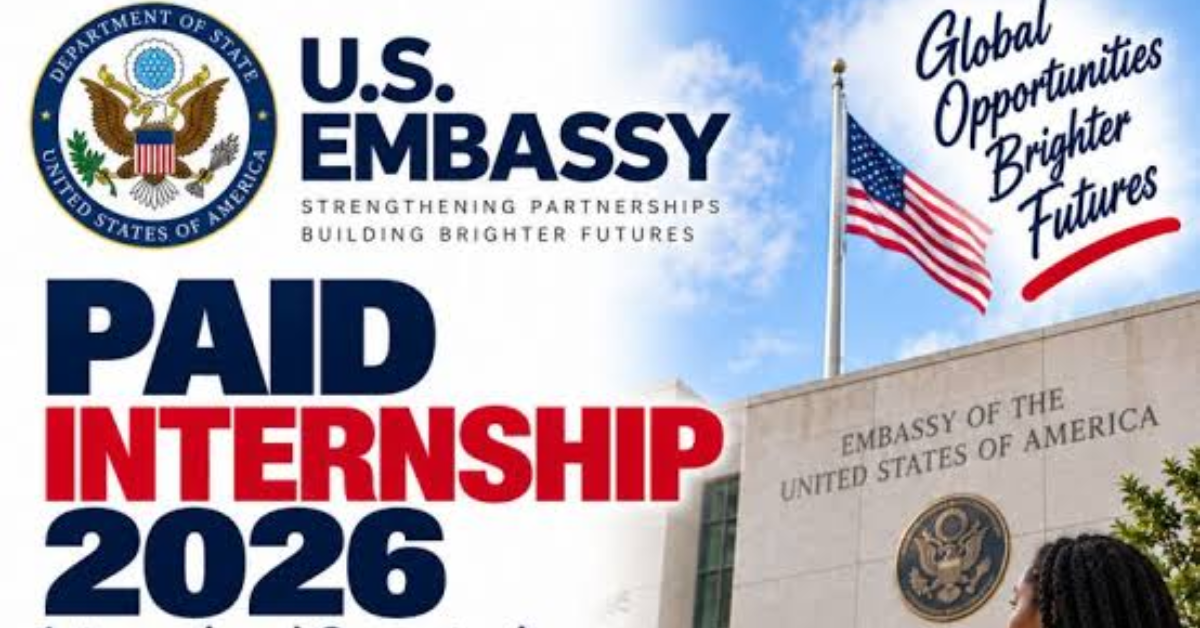 U.S. Embassy Paid Internship 2026