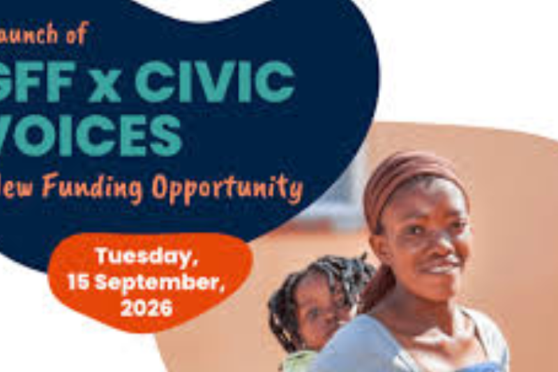 GFF x CIVIC VOICES Funding Opportunity for African CSOs and Youth-Led Organizations – Apply by 7 October 2026