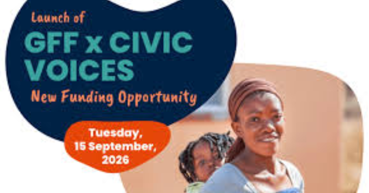 GFF x CIVIC VOICES Funding Opportunity for African CSOs and Youth-Led Organizations