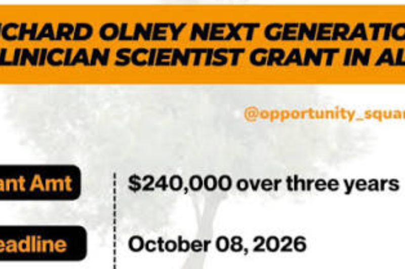 Olney Next Generation Clinician Scientist Grant 2026: Research Funding Opportunity – Apply by October 8