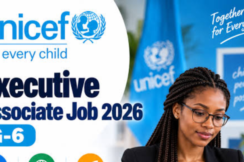 UNICEF Executive Associate Job 2026: G-6
