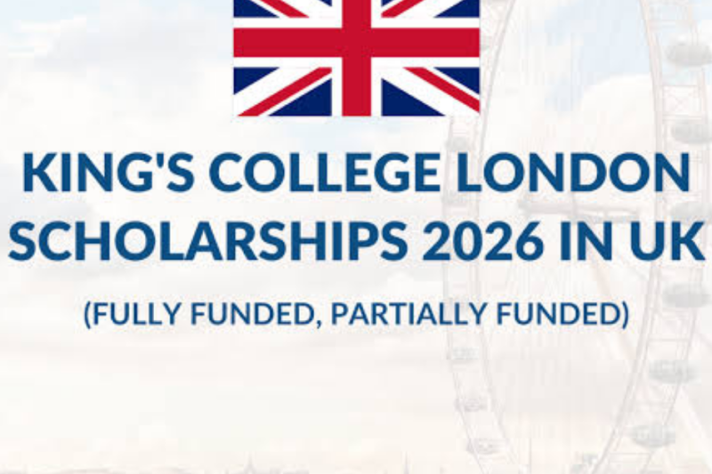 King’s College London Scholarships 2026 in the UK: Fully Funded and Partial Funding Opportunities