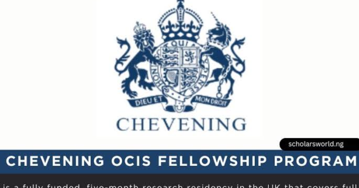 Chevening OCIS Fellowship 2027 in the UK