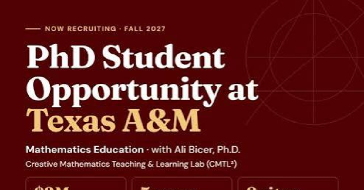 Texas A&M University PhD Opportunity in Mathematics Education and AI