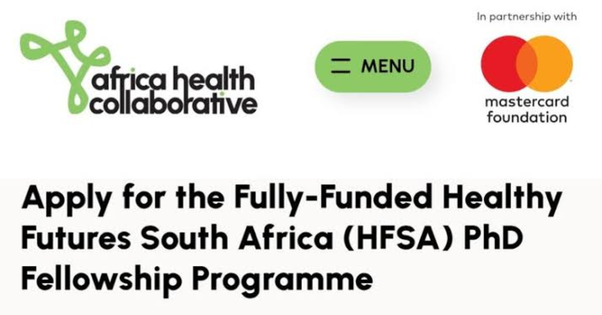Applications are now open for the Fully-Funded Healthy Futures South Africa (HFSA) PhD Fellowship Programme at UCT