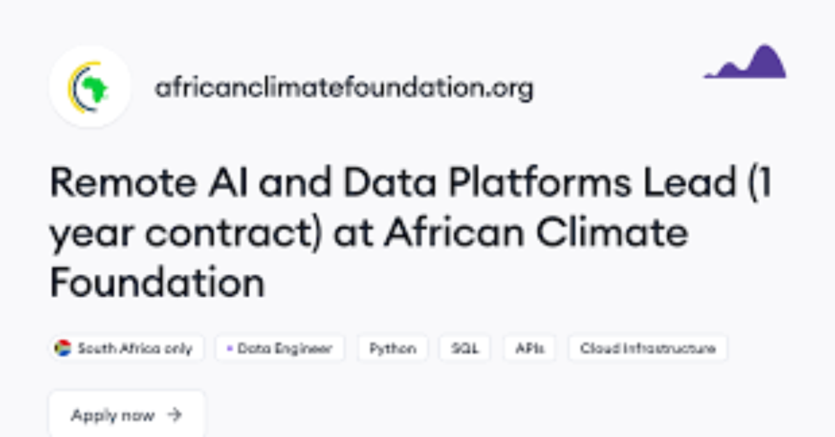 Work remotely at the African Climate Foundation as an AI and Data Platforms Lead