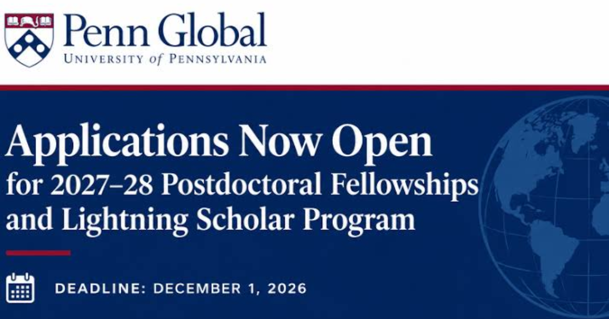 Perry World House 2027–28 Postdoctoral Fellowship and Lightning Scholar Program