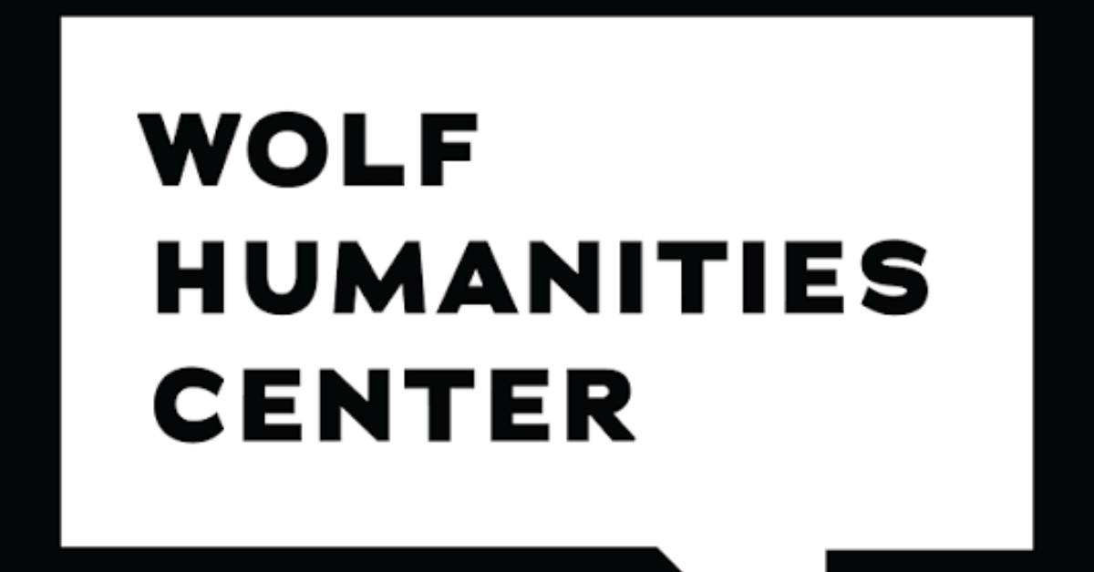 Wolf Humanities Center Mellon Postdoctoral Fellowships 2027–2028
