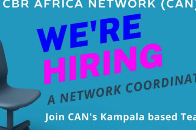 CBR Africa Network (CAN) Announces Part-Time Regional Coordinator, Monitoring and Evaluation, and Communications Vacancies 2026