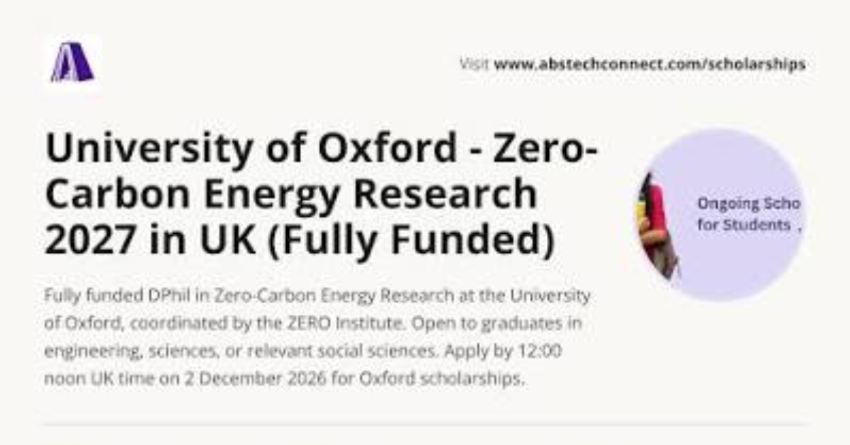 Apply now for the University of Oxford DPhil in Zero-Carbon Energy Research 2027