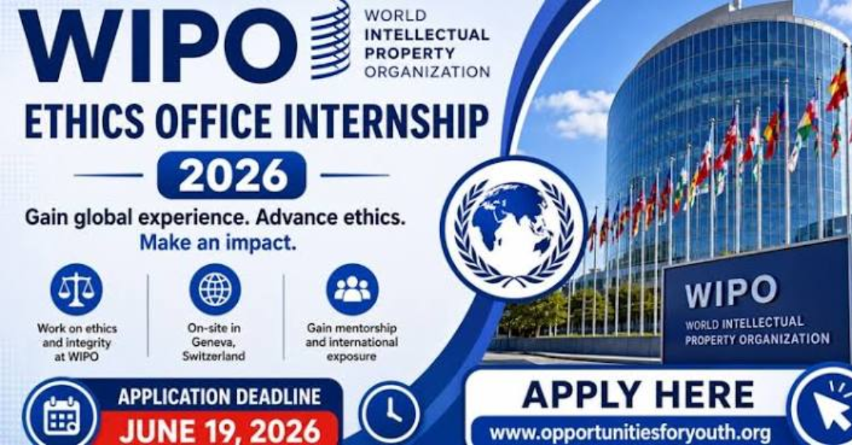 WIPO Ethics Internship 2027 in Switzerland (PAID)