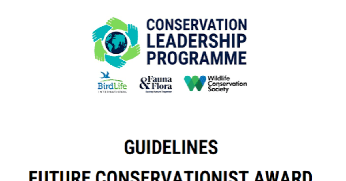 Conservation Leadership Programme Future Conservationist Awards 2027