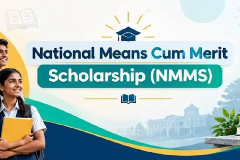 National Means-cum-Merit Scholarship Scheme 2026–2027: Applications Close 31 October